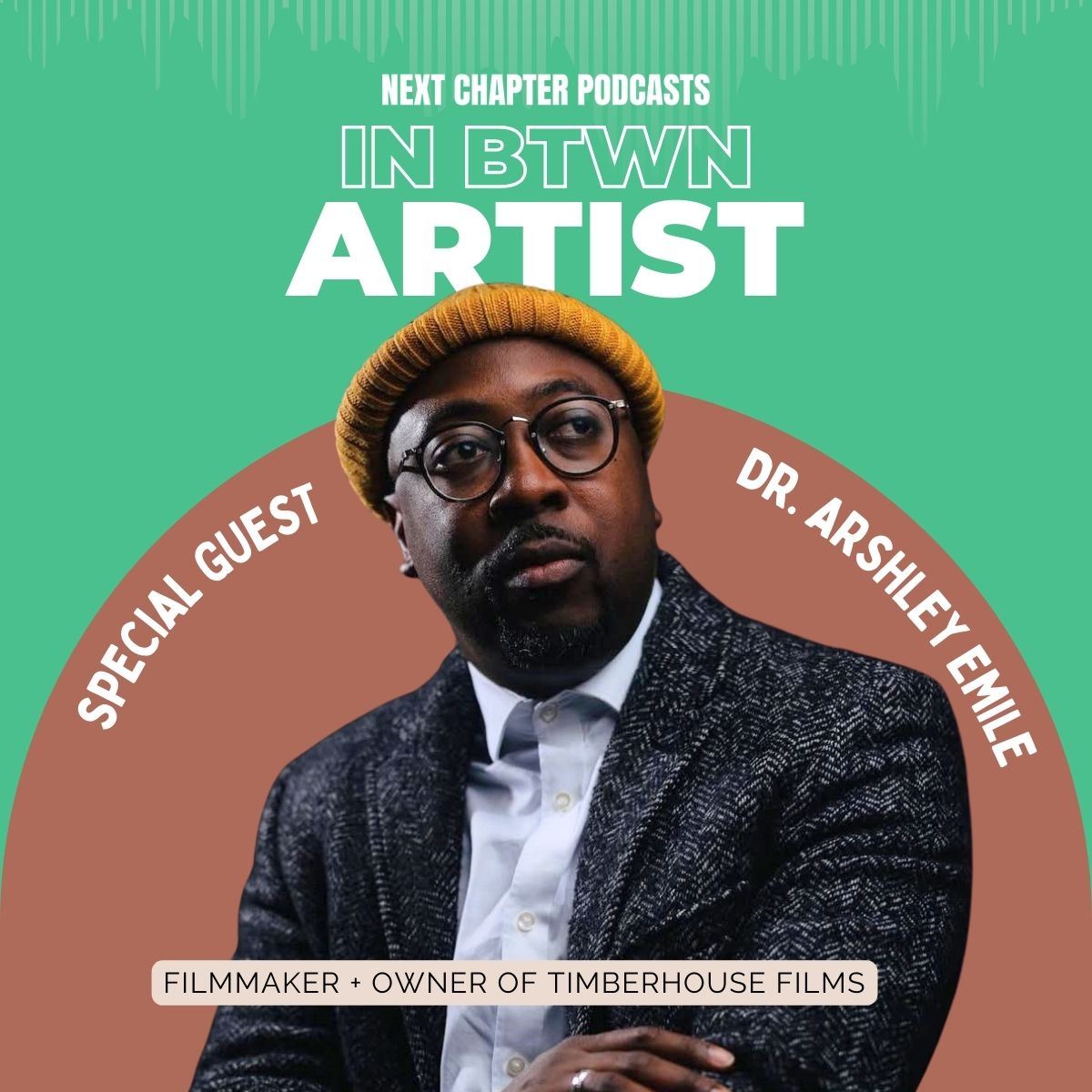 Dr. Arshley Emile w/ Timberhouse Films - Filmmaker (ATL)