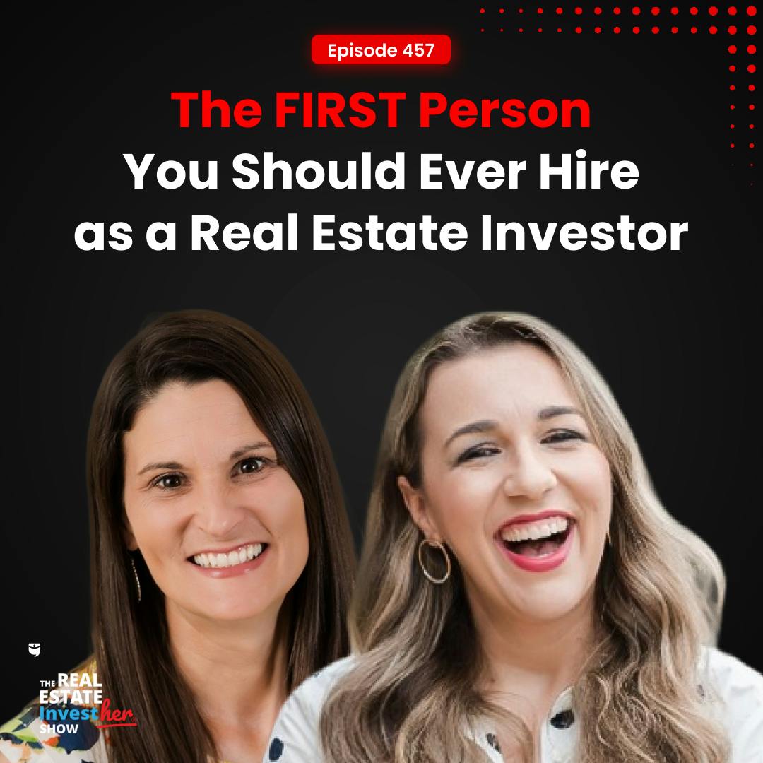 The FIRST Person You Should Ever Hire as a Real Estate Investor
