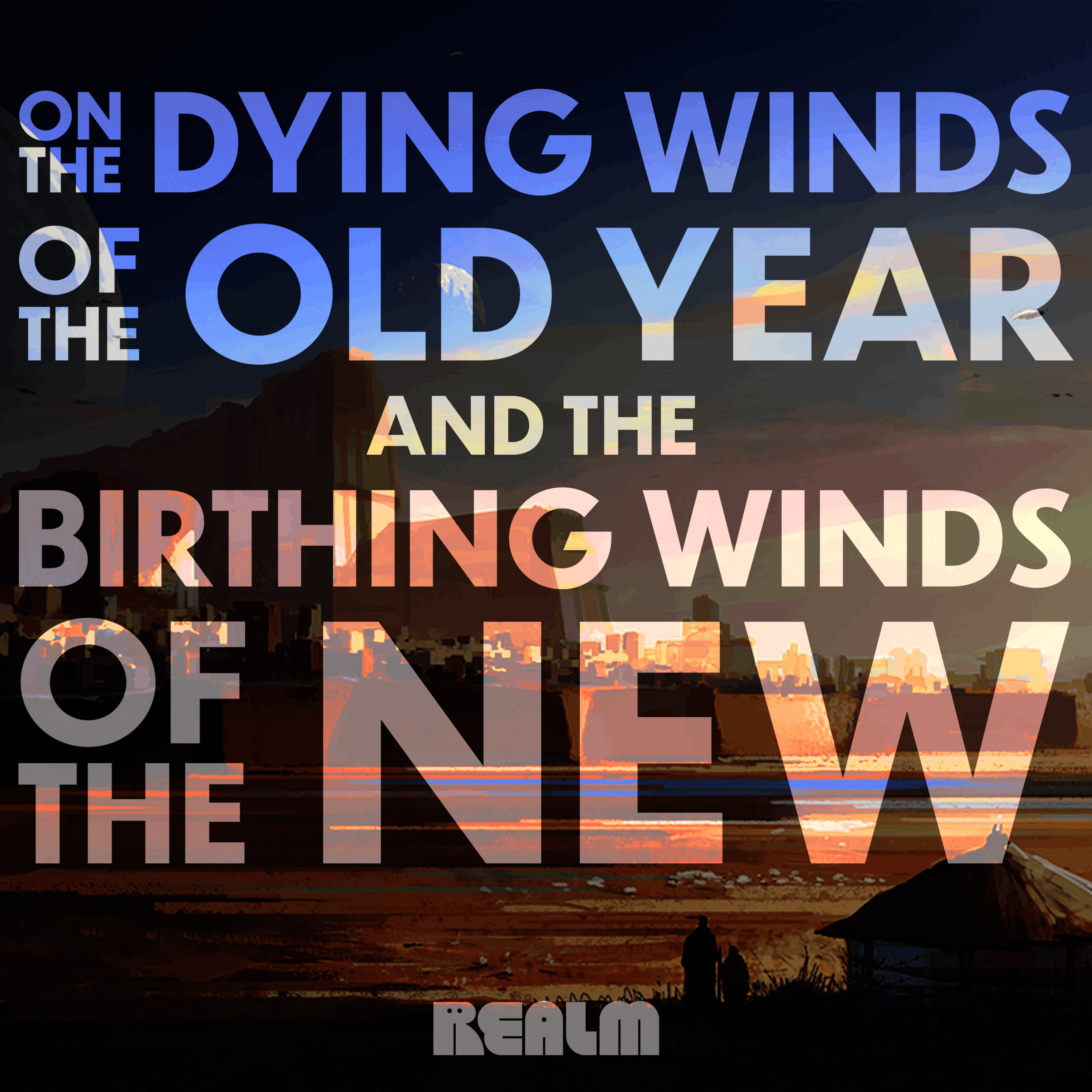 Epic: On the Dying Winds of the Old Year... (Realm Unlimited) podcast tile