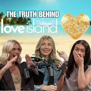 THE TRUTH BEHIND LOVE ISLAND WITH PAIGE TURLEY | Overheard This Week