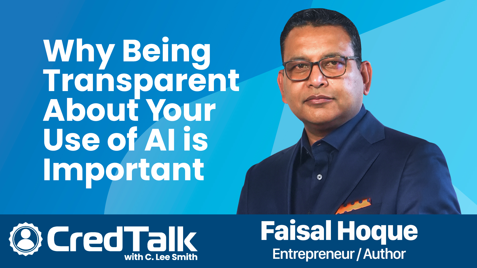 CredTalk: Why Being Transparent About Your Use of AI is Important episode artwork