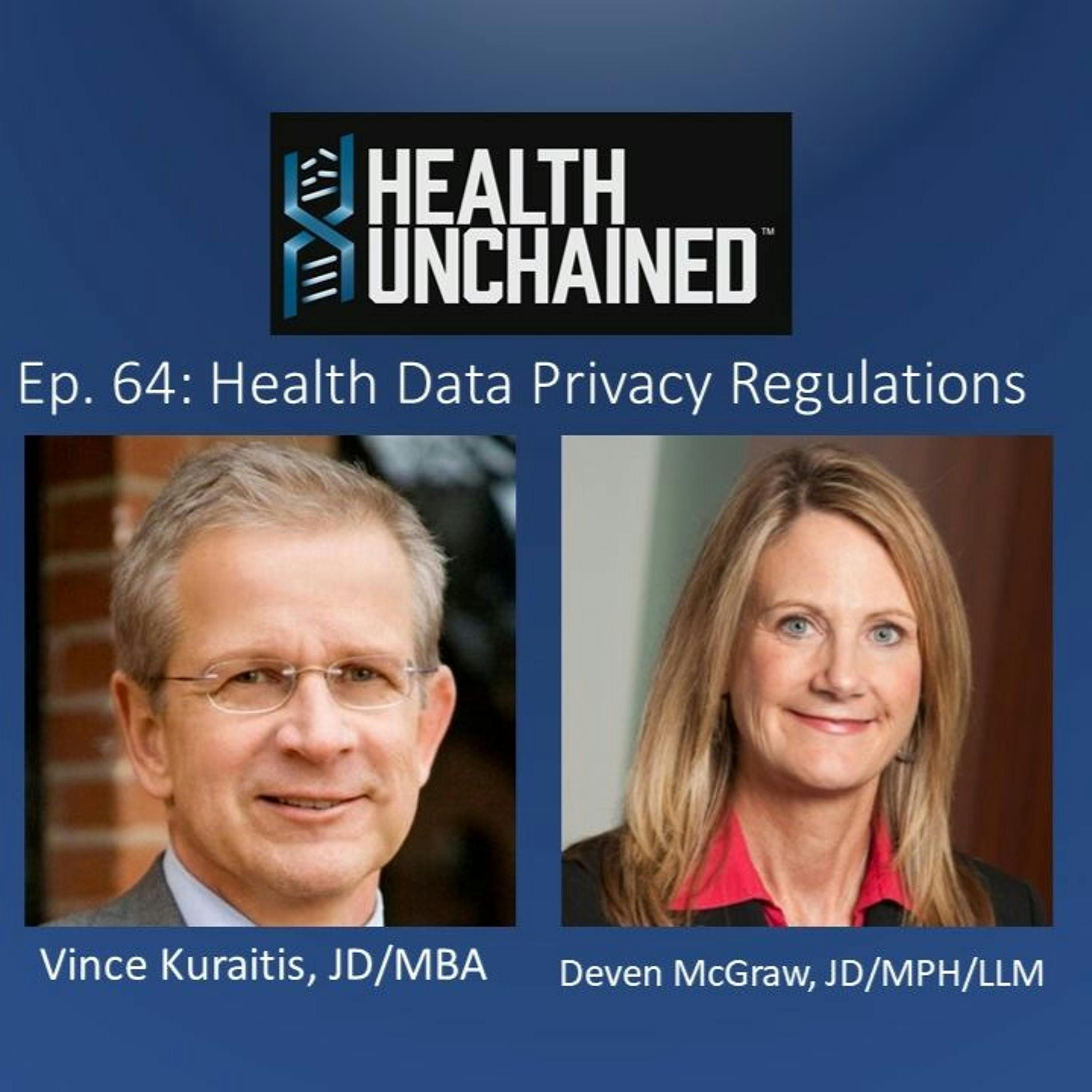 Ep. 64: Health Data Privacy Regulations – Vince Kuraitis and Deven McGraw