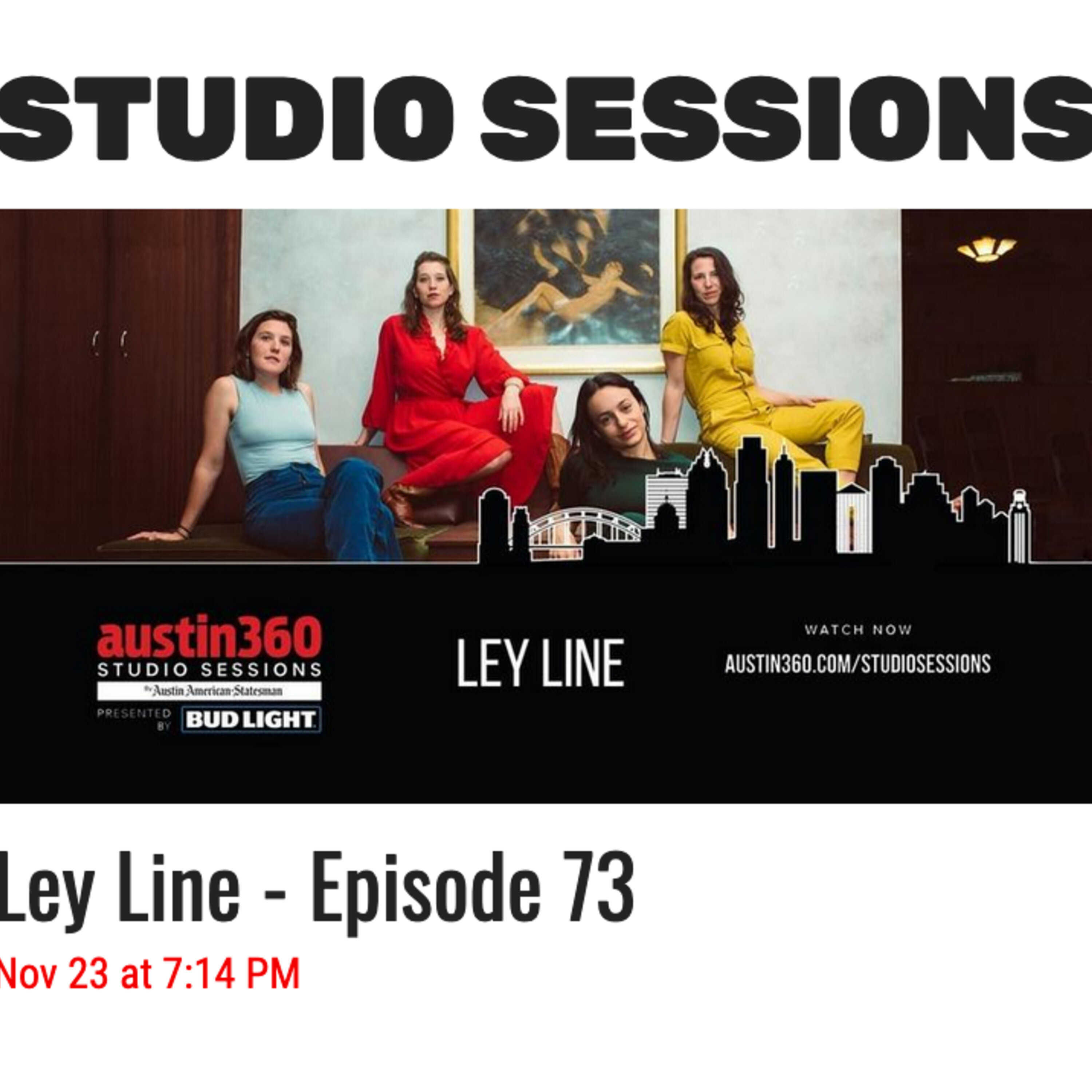 Austin360 Studio Sessions Ep. 73 - Ley Line episode artwork
