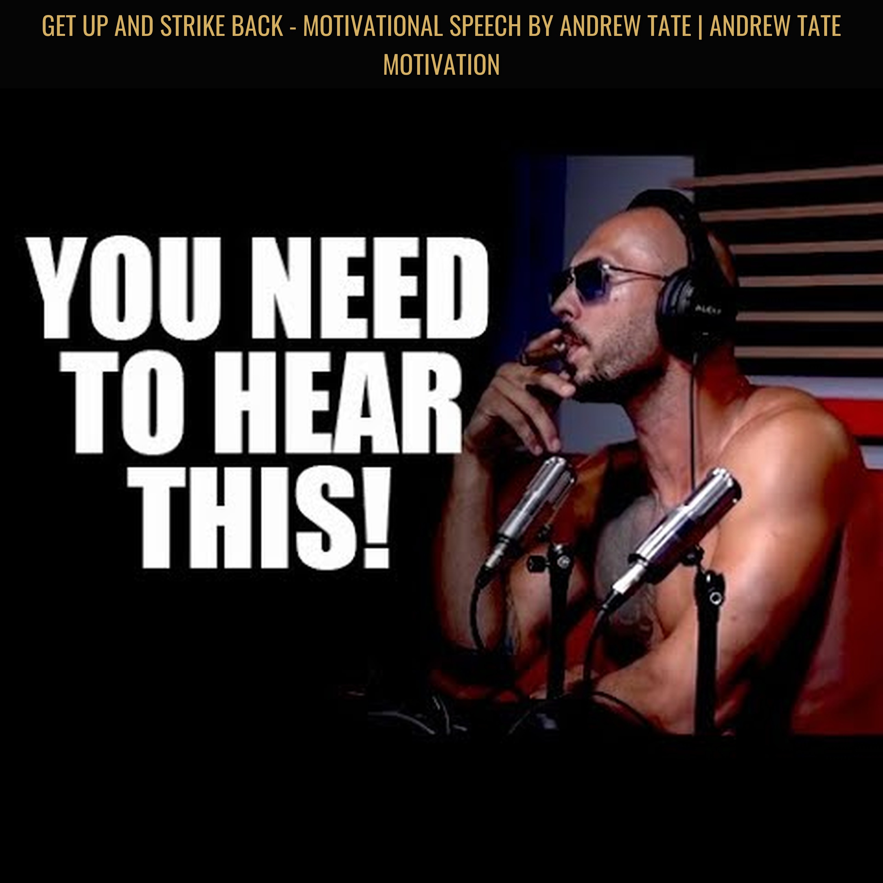 GET UP AND STRIKE BACK - Motivational Speech by Andrew Tate | Andrew Tate Motivation
