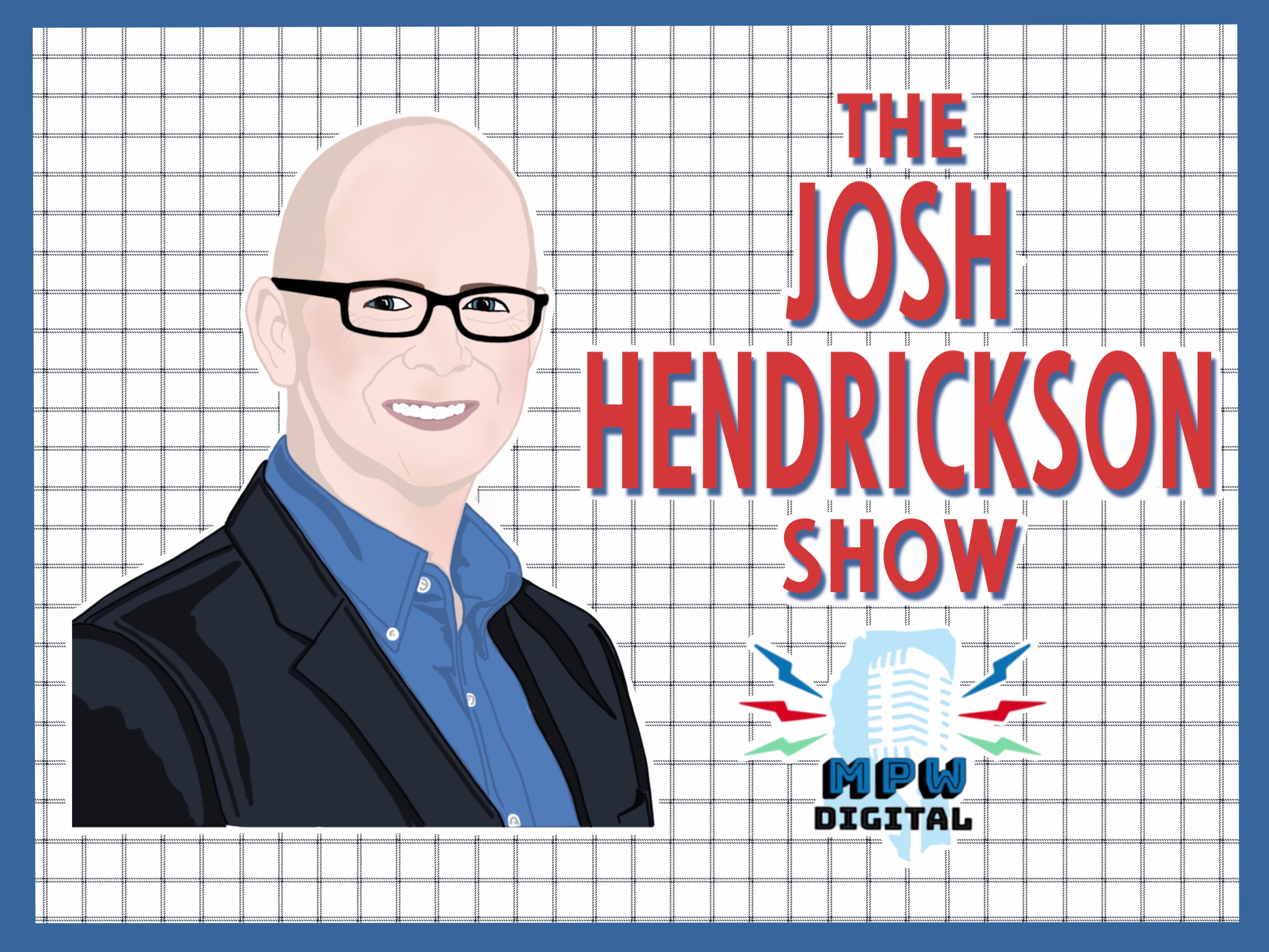 The Josh Hendrickson Show: Episode 33