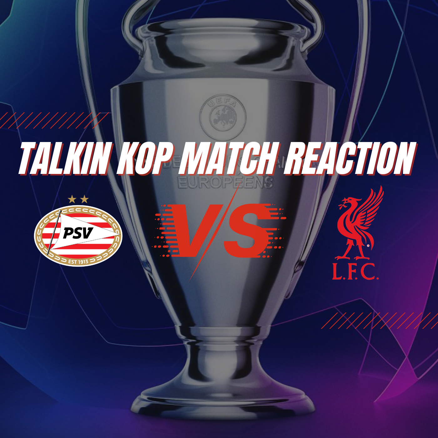 Liverpool Match Reaction | PSV Away episode artwork