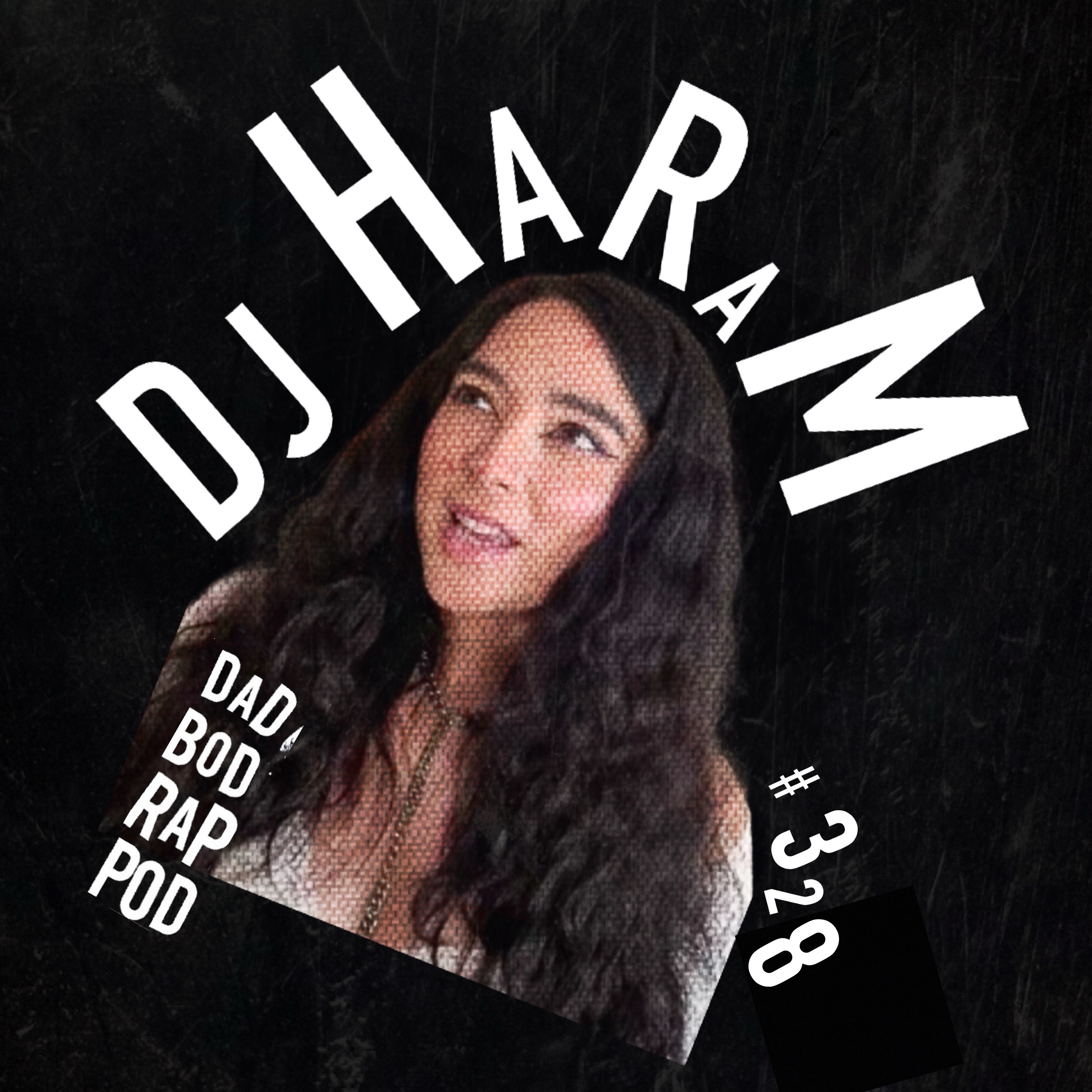 Episode 328-Sour Times with guest DJ Haram