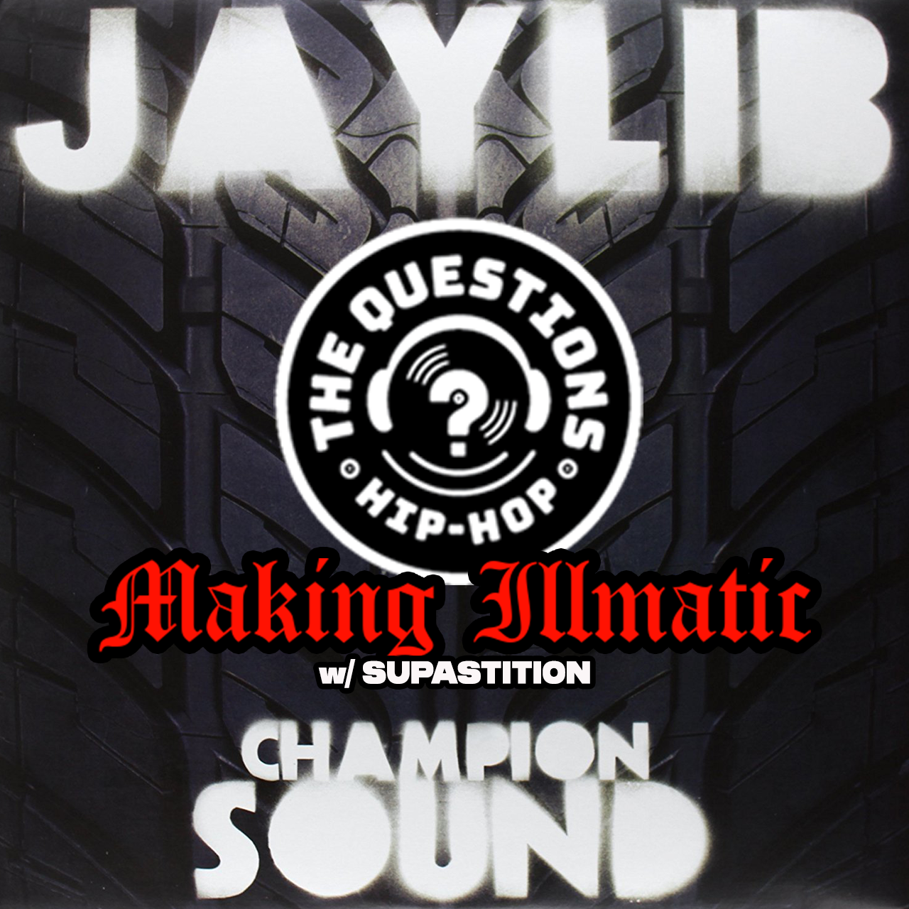 Making Illmatic - Jaylib 'Champion Sound' w/ Supastition