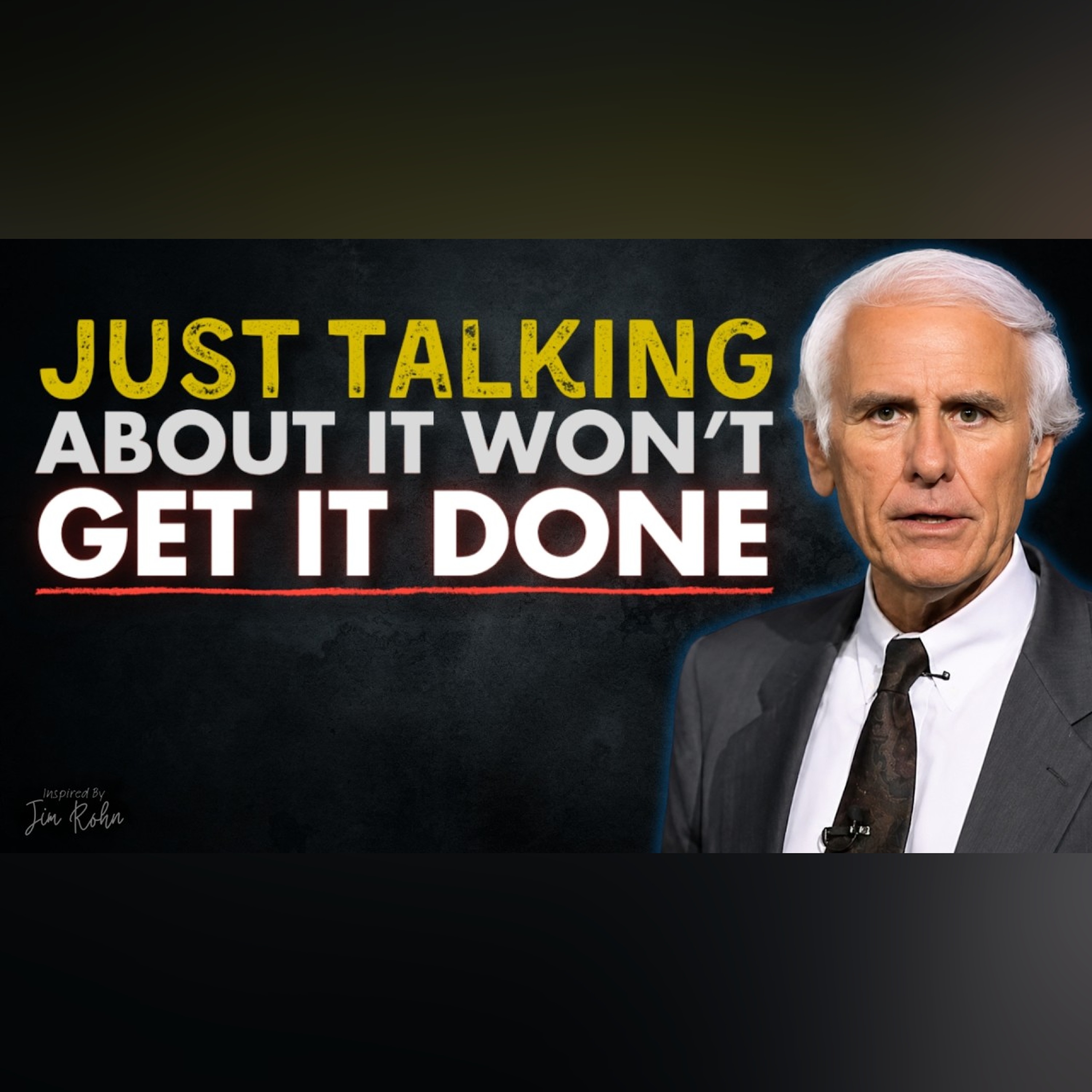 Why Most People Will Never Build the Life They Talk About | Jim Rohn Motivation