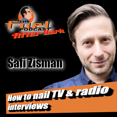 After Dark - Safi Zisman: How to nail TV & Radio interviews episode artwork