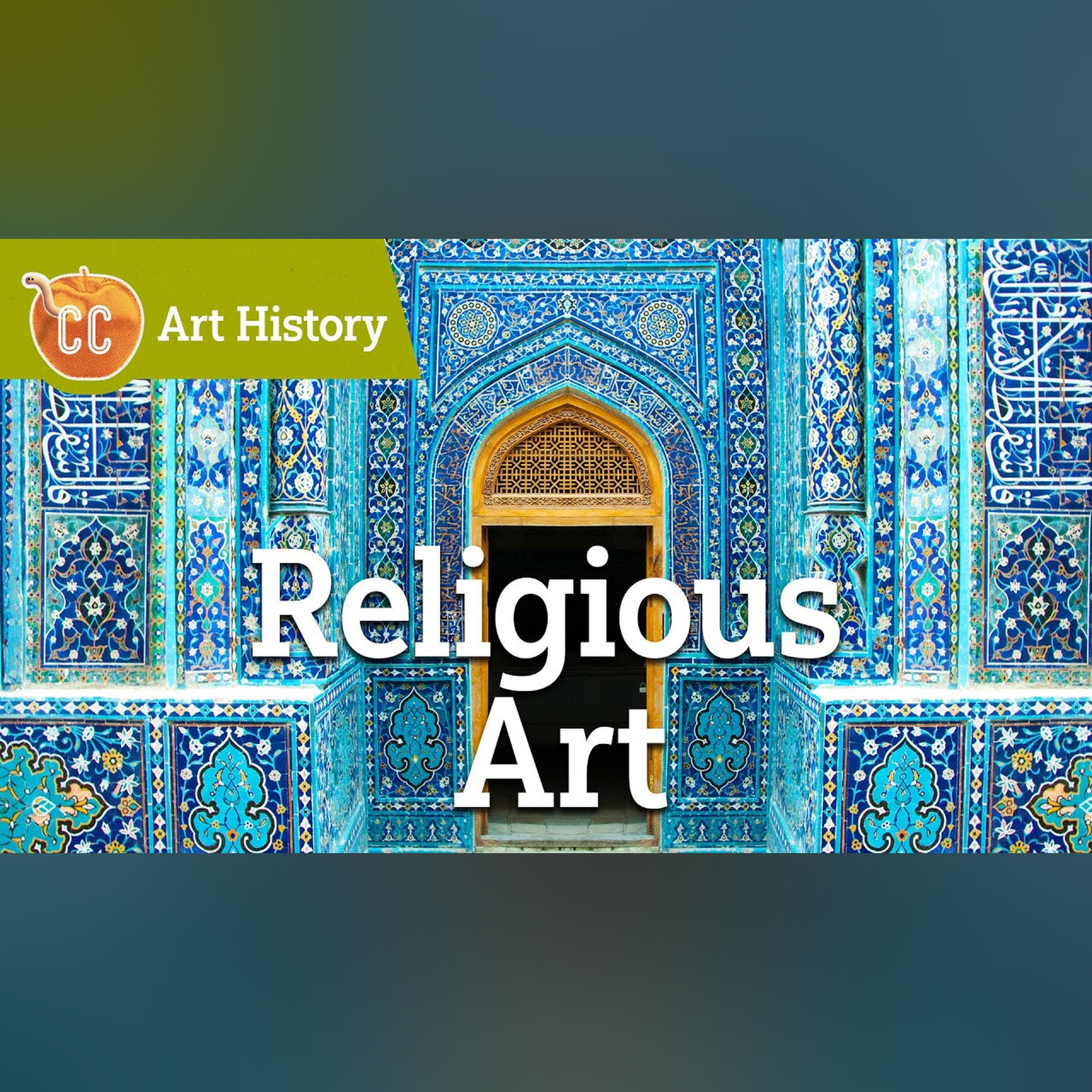 How Do Religions Use Art?: Crash Course Art History #8