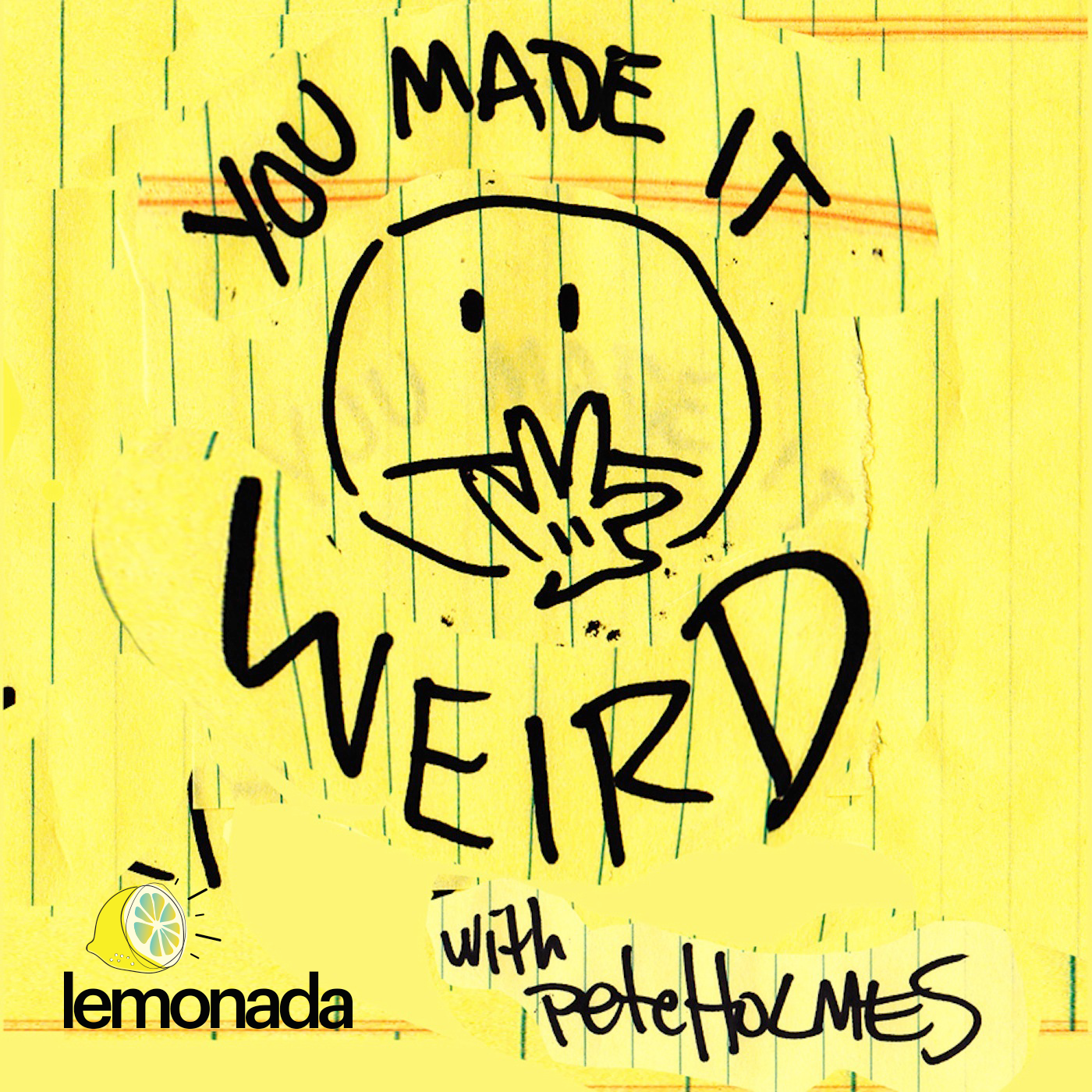 We Made It Weird #184 (Re-Release)