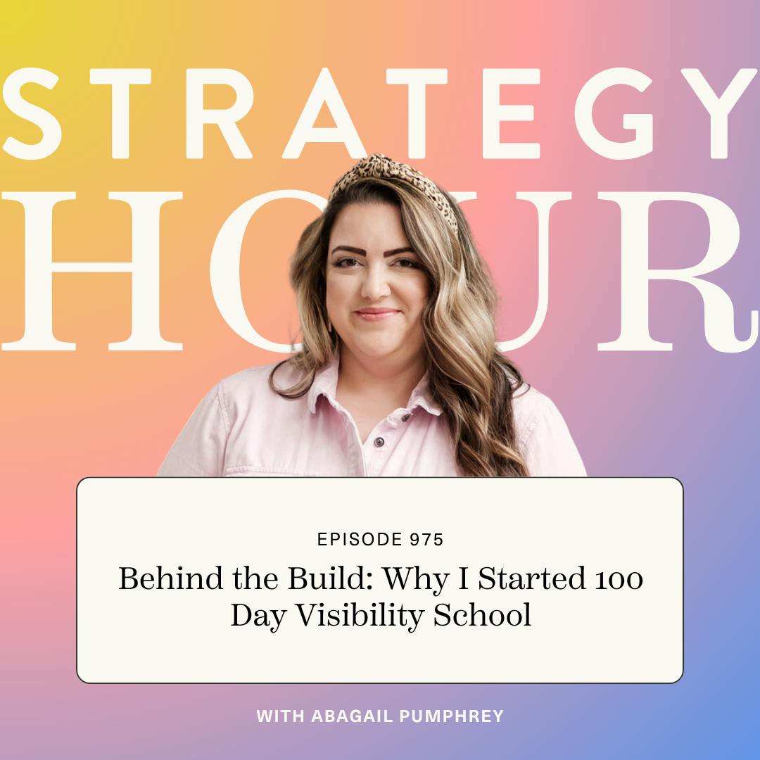 975: Behind the Build: Why I Started 100 Day Visibility School 975: Behind the Build: Why I Started 100 Day Visibility School