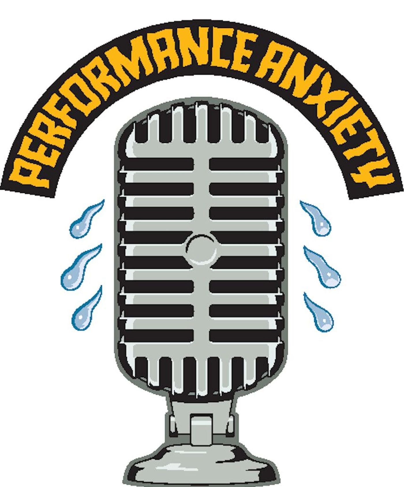 Performance Anxiety