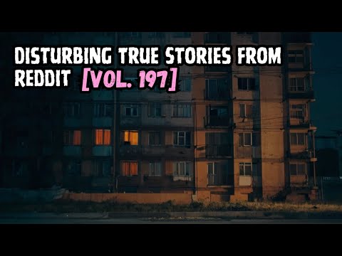Vol. 197: 3 Disturbing Reddit Stories - True Horror Encounters episode artwork