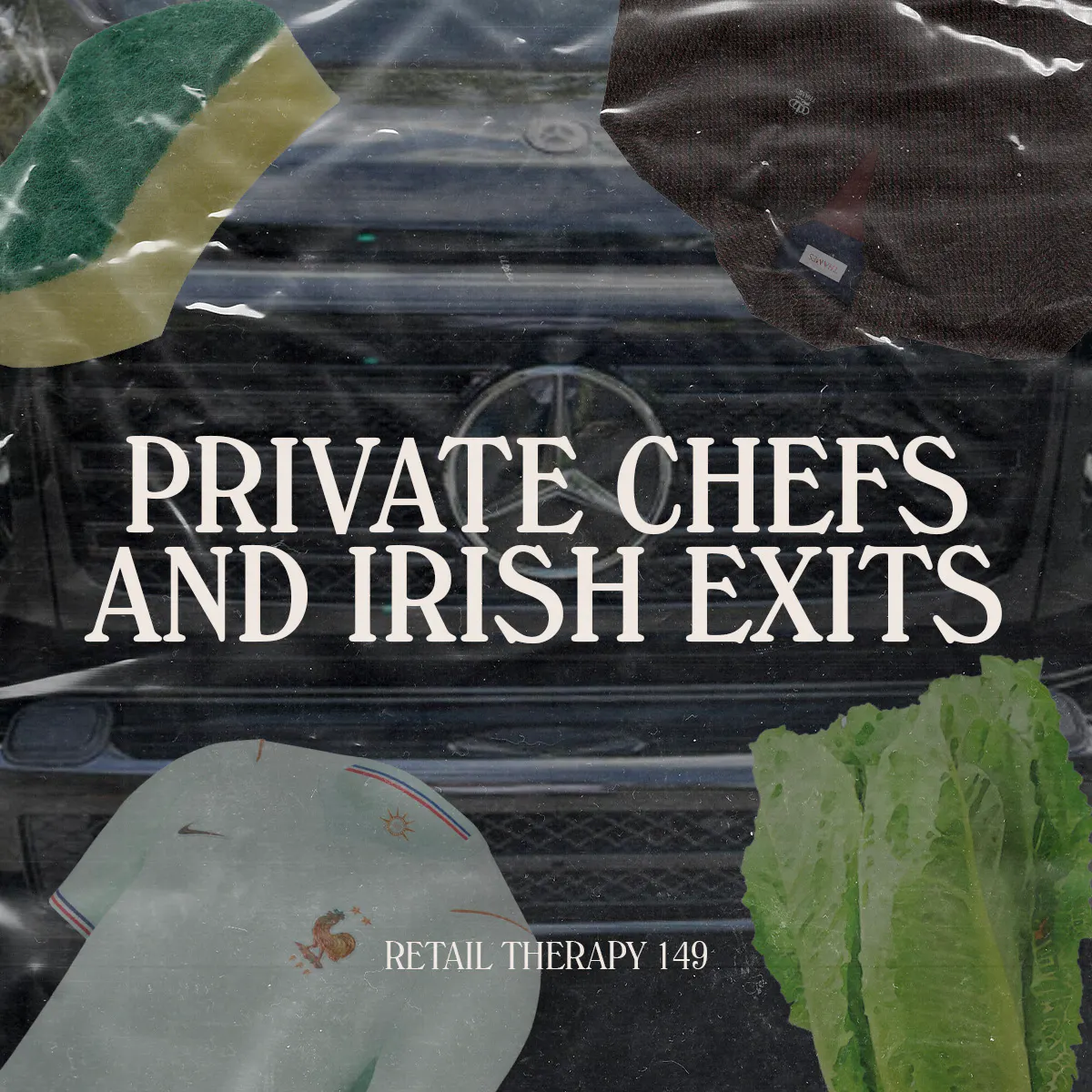 Retail Therapy 149: Private Chefs and Irish Exits episode artwork