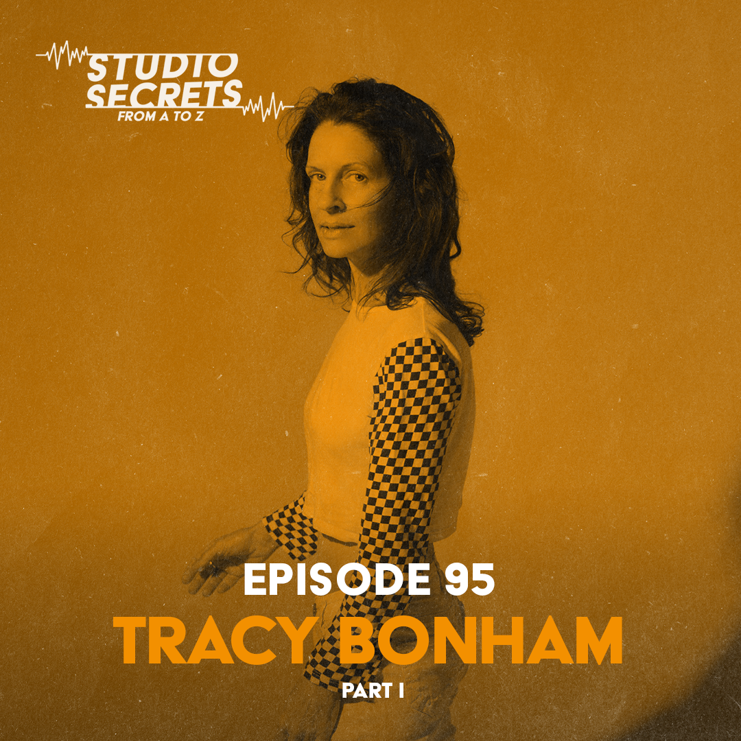 Studio Secrets A to Z - Tracy Bonham - Part 1