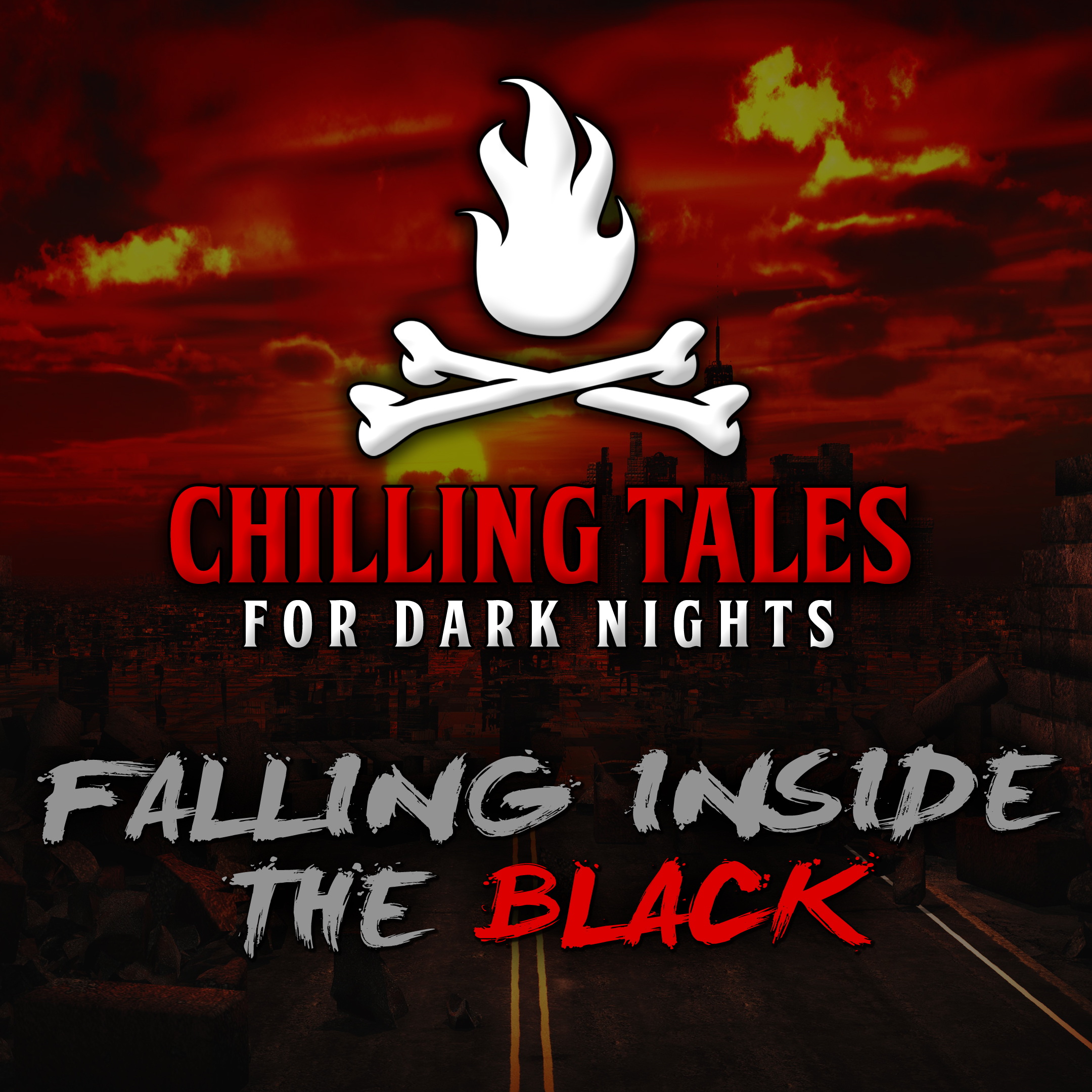 52: Falling Inside the Black – Chilling Tales for Dark Nights