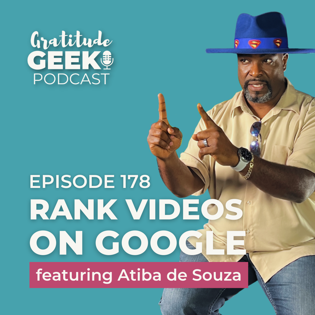 178: Atiba de Souza explains How to Rank YouTube Videos on Google episode artwork