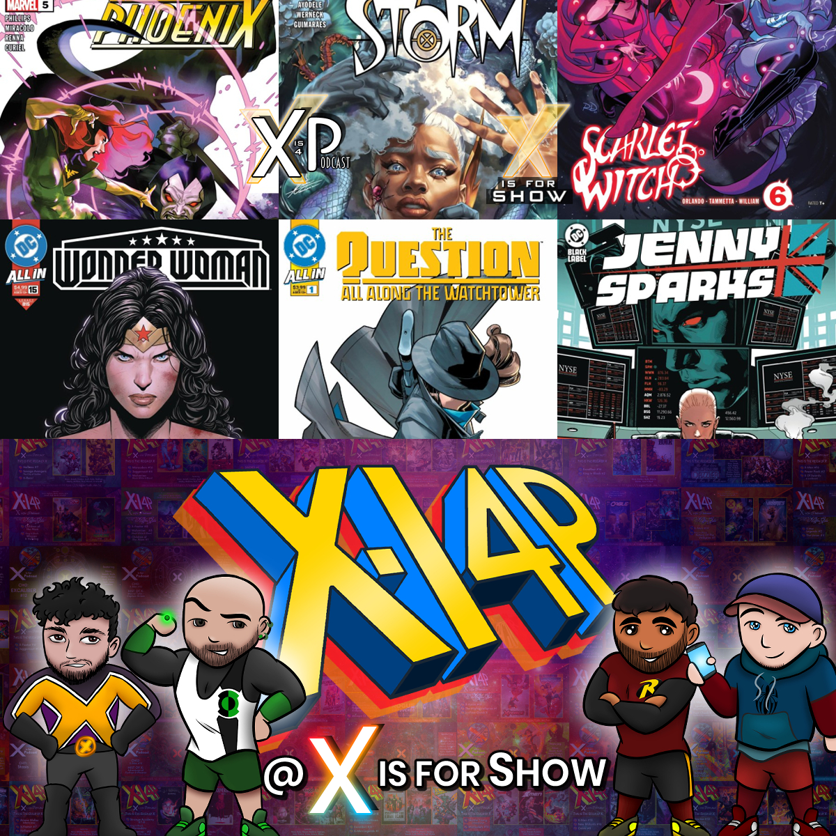 X Is For Comics: An X-Men Podcast
