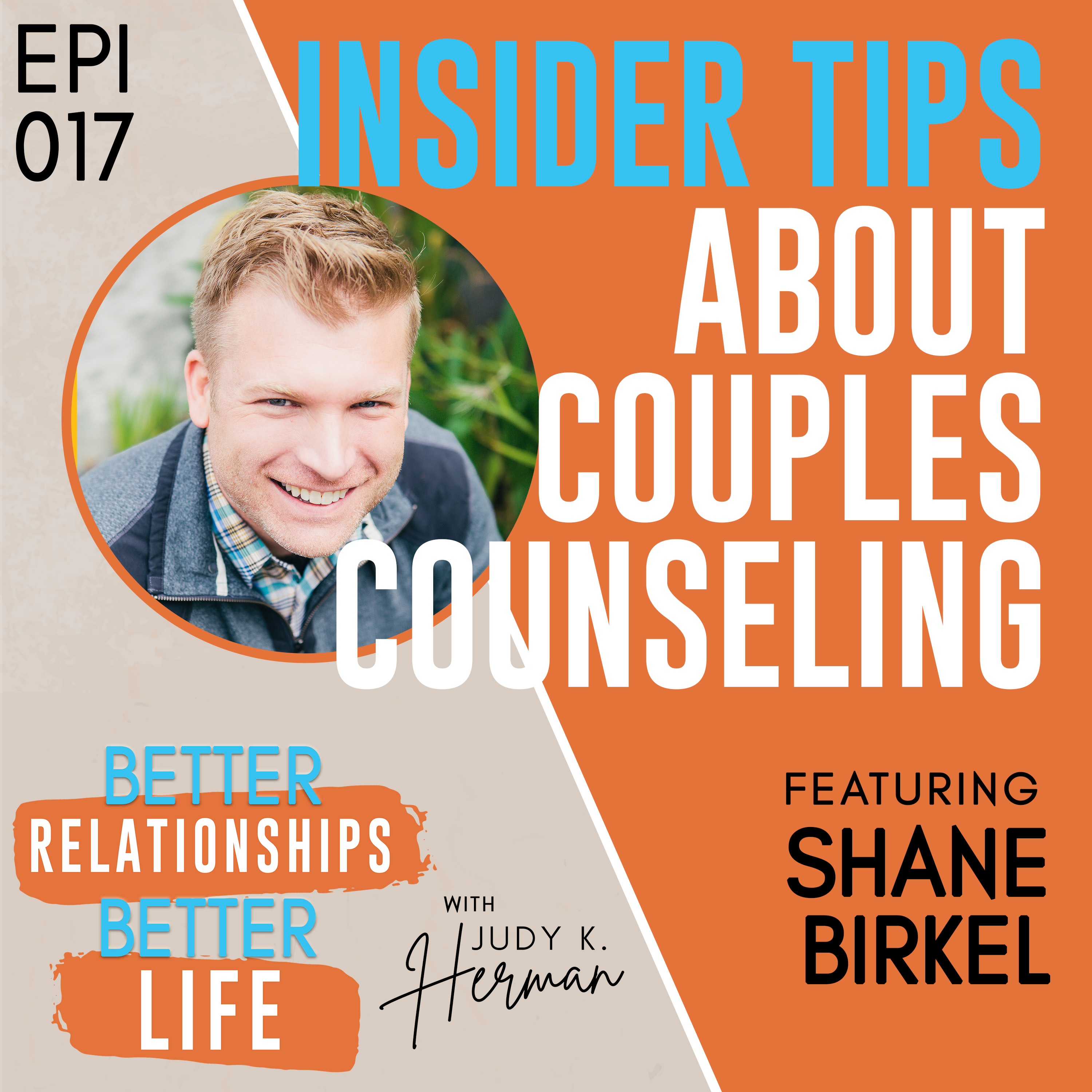 Better Relationships, Better Life