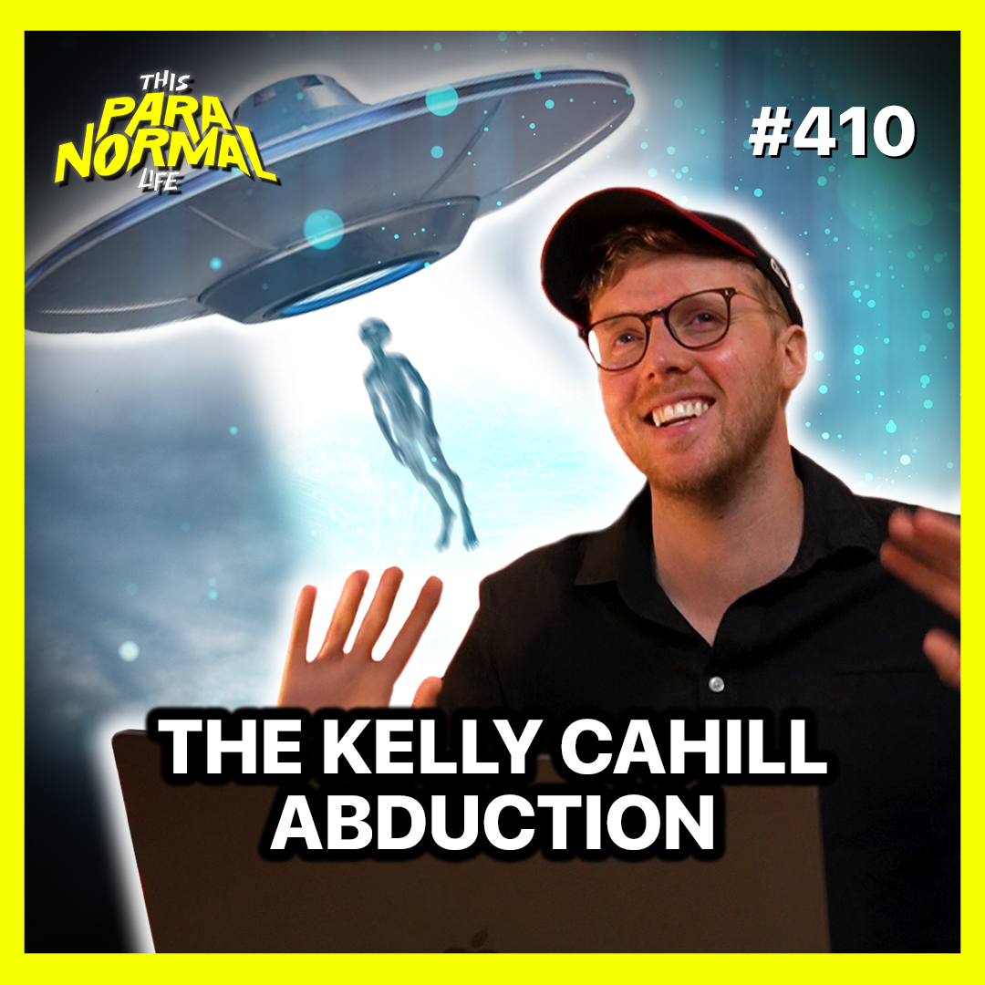 #410 The Kelly Cahill ABDUCTION