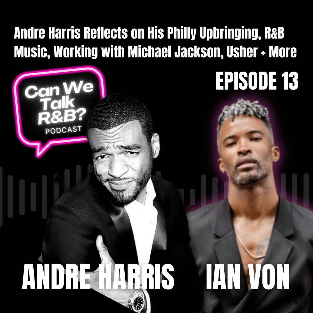 Andre Harris Reflects on Philly Upbringing, R&B Music, Working with Michael Jackson, Usher + More