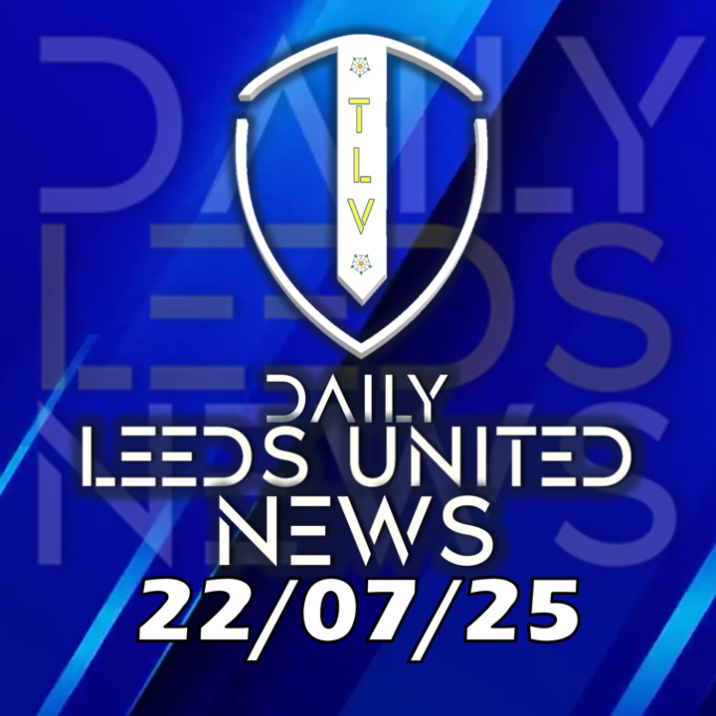 Leeds United News Tuesday 22nd July 2025