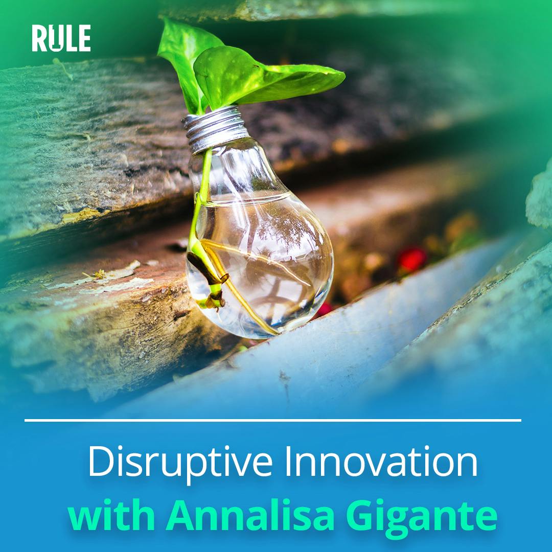 296- Disruptive Innovation with Annalisa Gigante