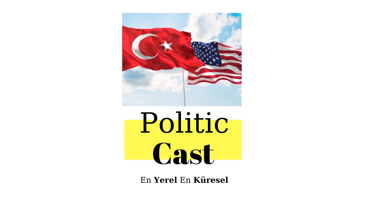 #99 ABD ile Türkiye Arasında İlan Edilmemiş Savaş