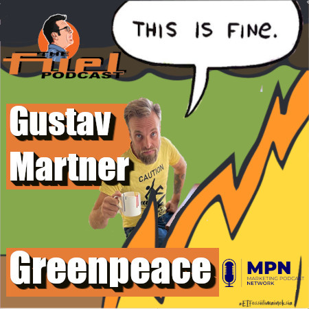 Gustav Martner - Greenpeace: This is Fine episode artwork