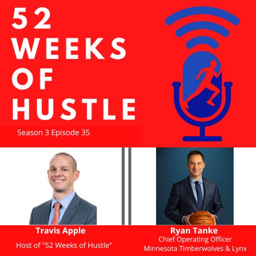 52 Weeks of Hustle with Ryan Tanke