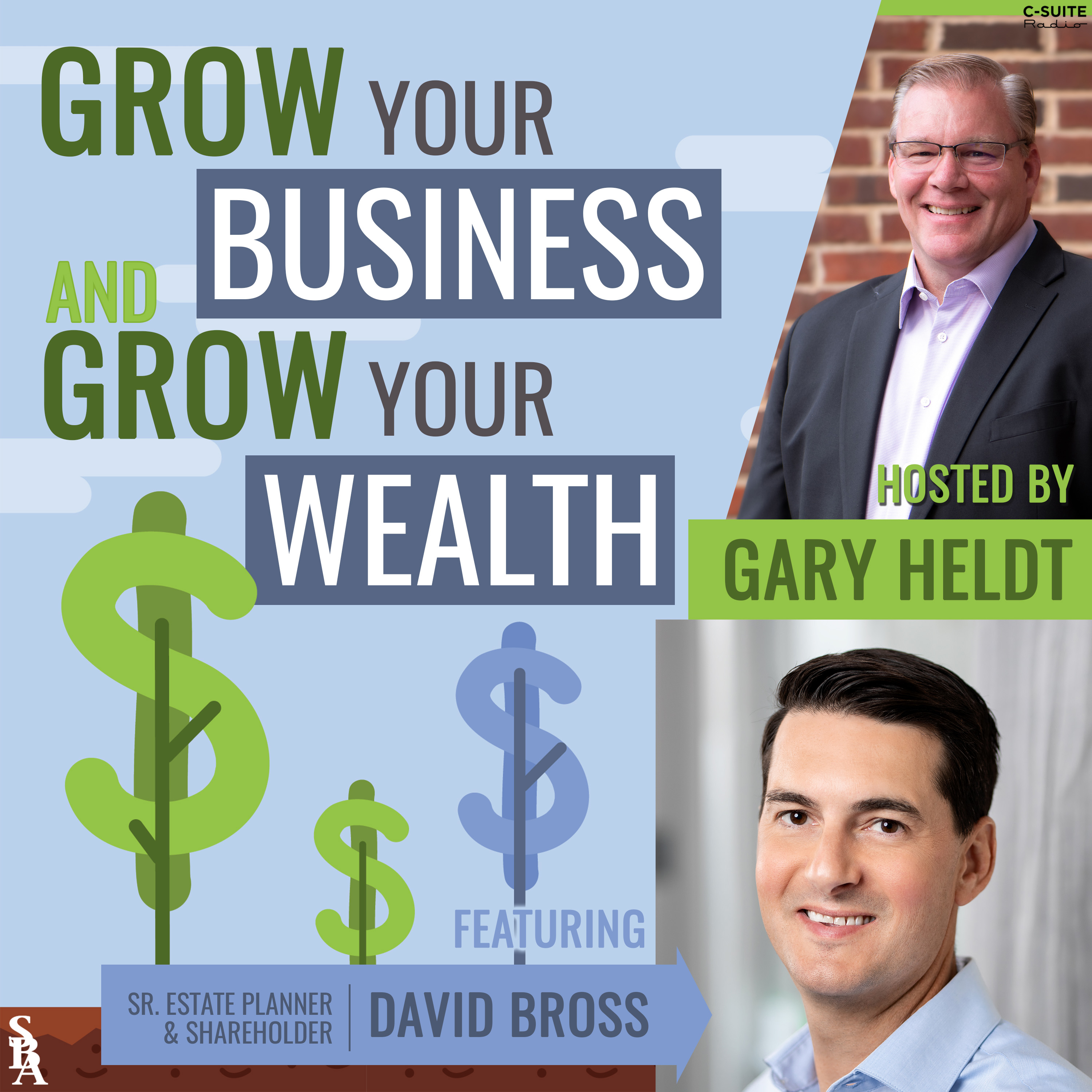Grow Your Business and Grow Your Wealth