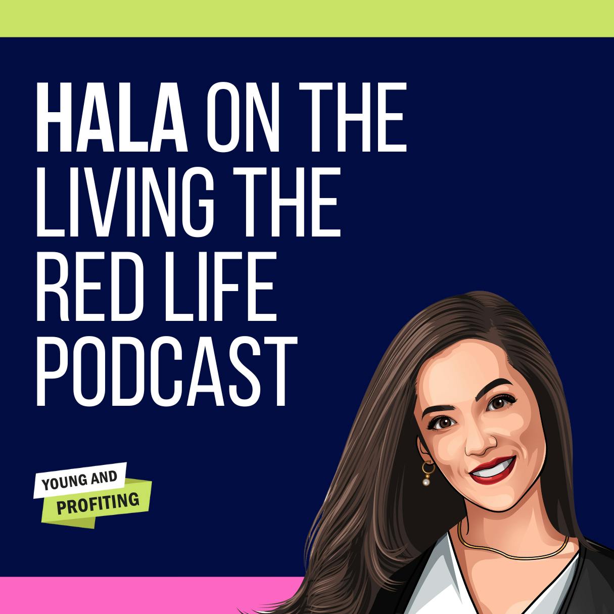 Hala Taha: Game-Changing LinkedIn and Podcast Hacks Nobody Is Telling You (Living The Red Life Podcast)