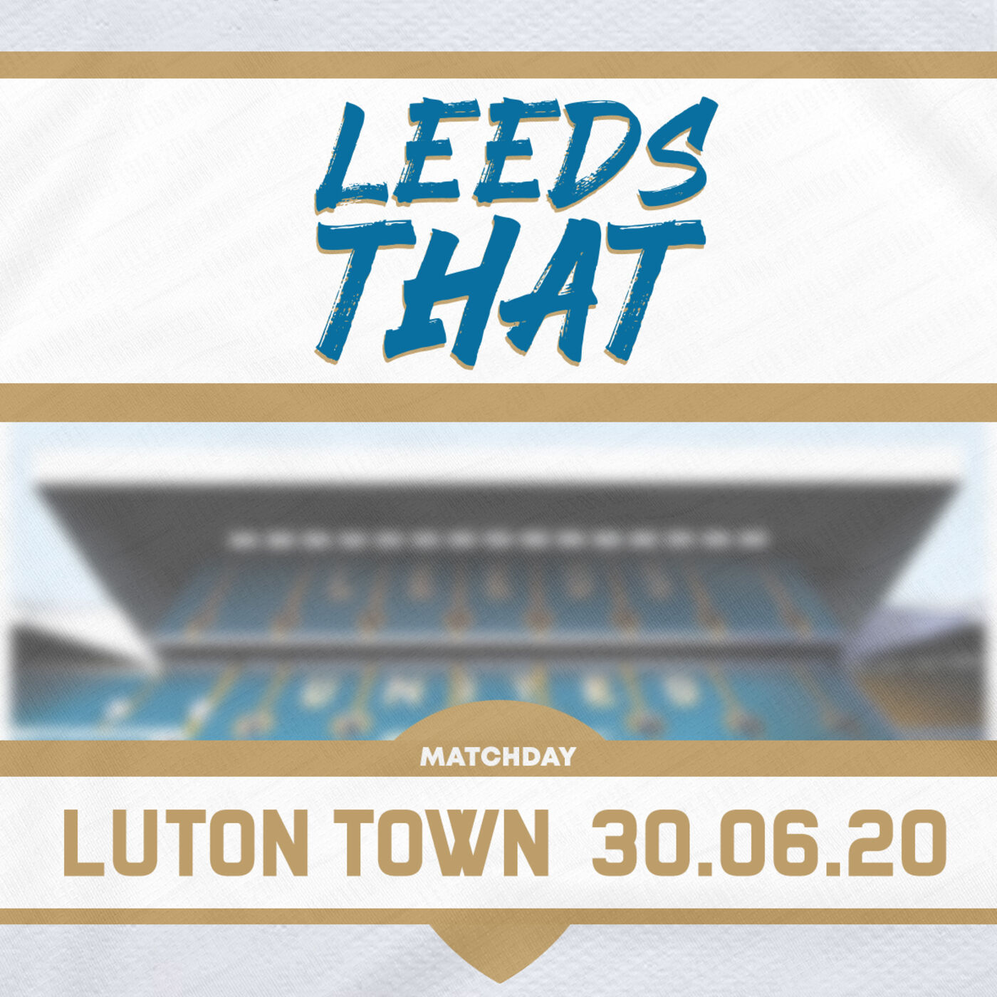 68 | Match Day - Luton Town (H) 30.06.20 episode artwork
