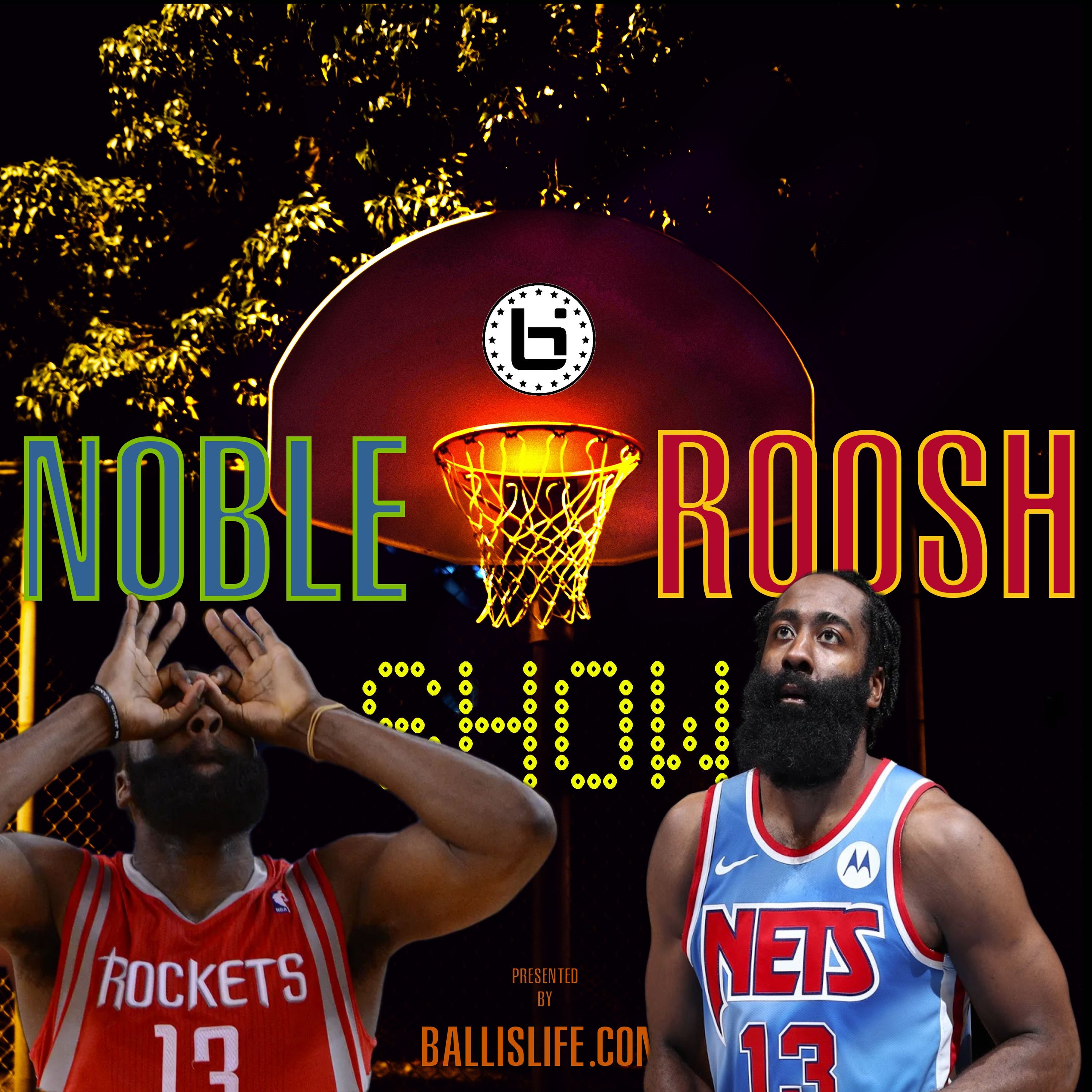 Noble & Roosh Show