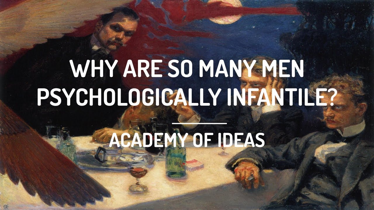 Why are So Many Men Psychologically Infantile? episode artwork