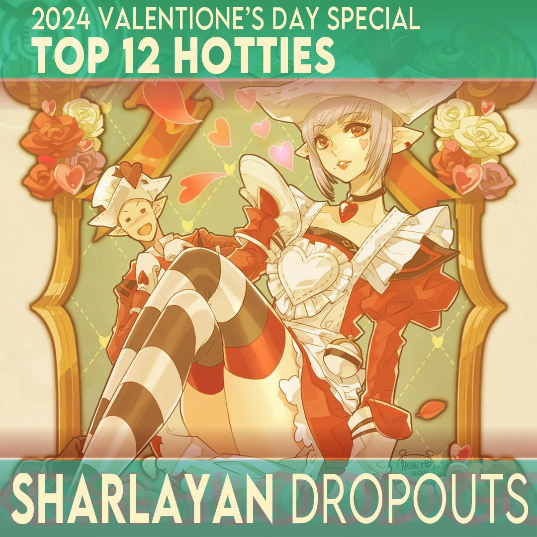Sharlayan Dropouts - Valentione's Day Special 2024
