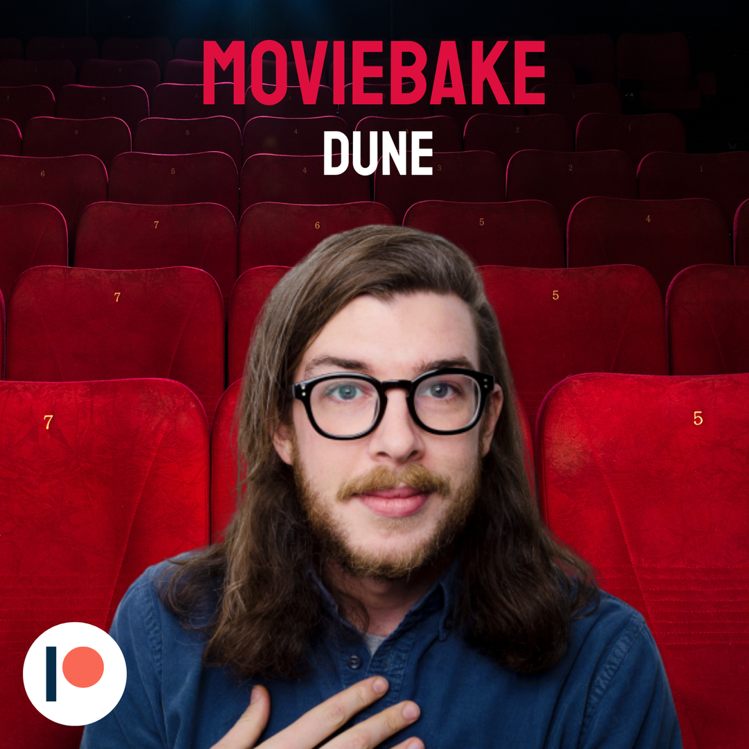 Moviebake – Dune (2021) podcast artwork