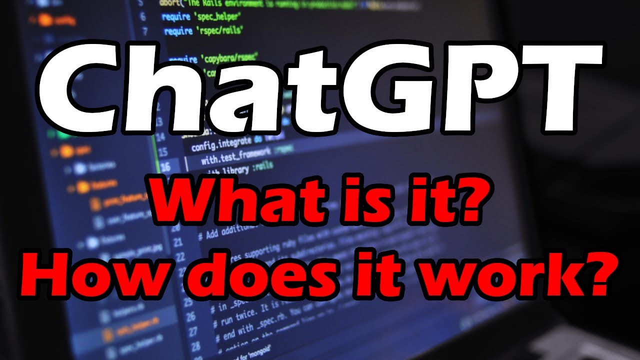 ChatGPT for Absolute Beginners - What is it and how does it work? | Artificial Intelligence Masterclass