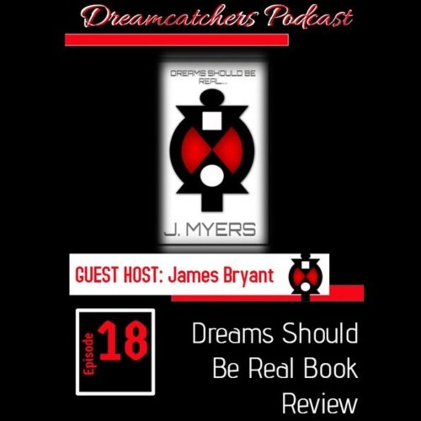 Dream Should Be Real - Jerome Myers episode artwork