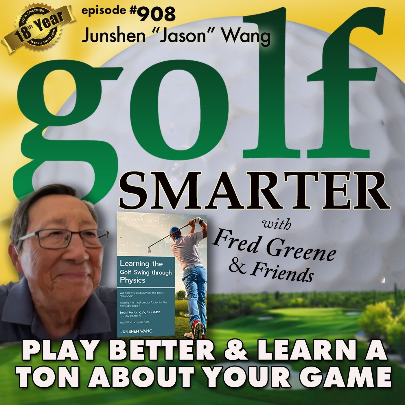 Learning The Golf Swing Through Physics with author Junshen "Jason" Wang episode artwork
