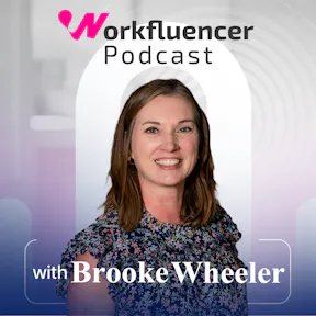 How to Build Your Personal Brand Authentically in Today’s Job Market with guest host Brooke Wheeler