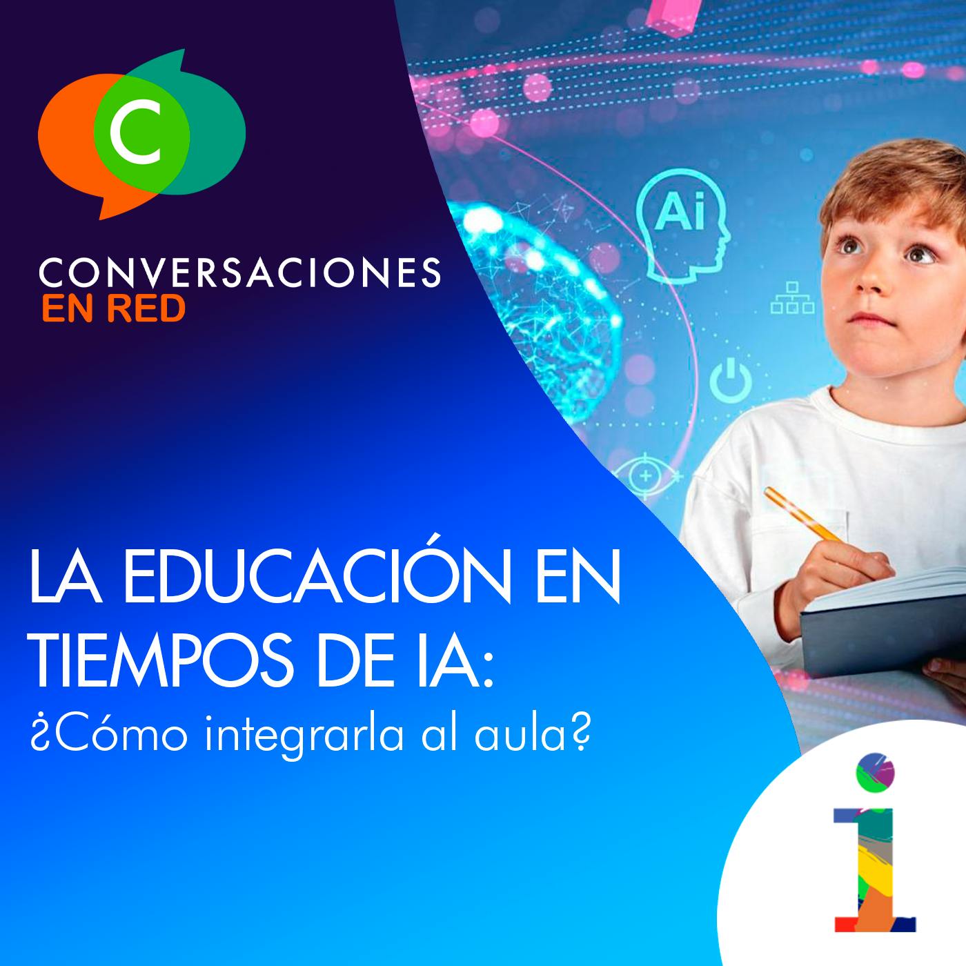 La educación en tiempos de IA: ¿Cómo integrarla al aula? La educación en tiempos de IA: ¿Cómo integrarla al aula?