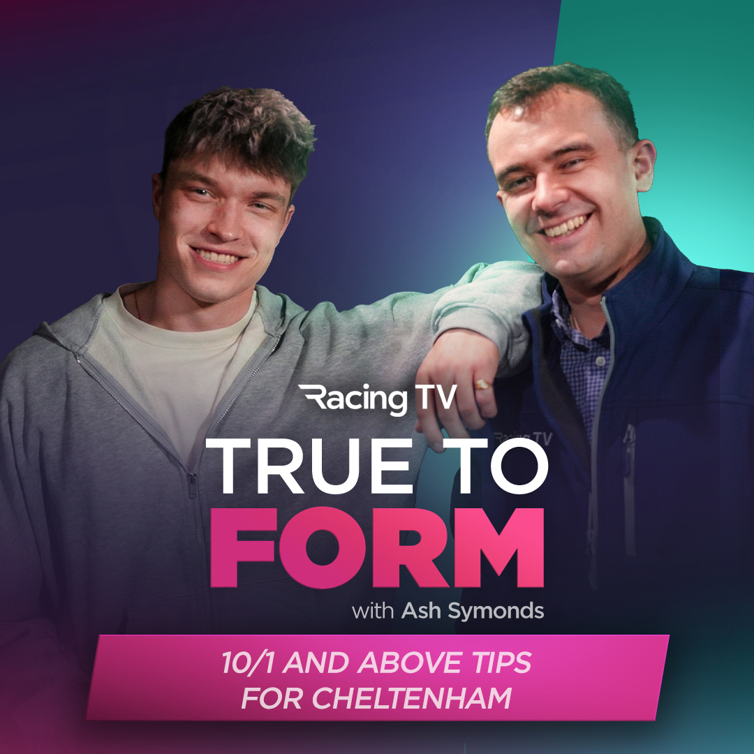 True To Form | 10/1 and above Cheltenham tips & your questions answered | Racing TV