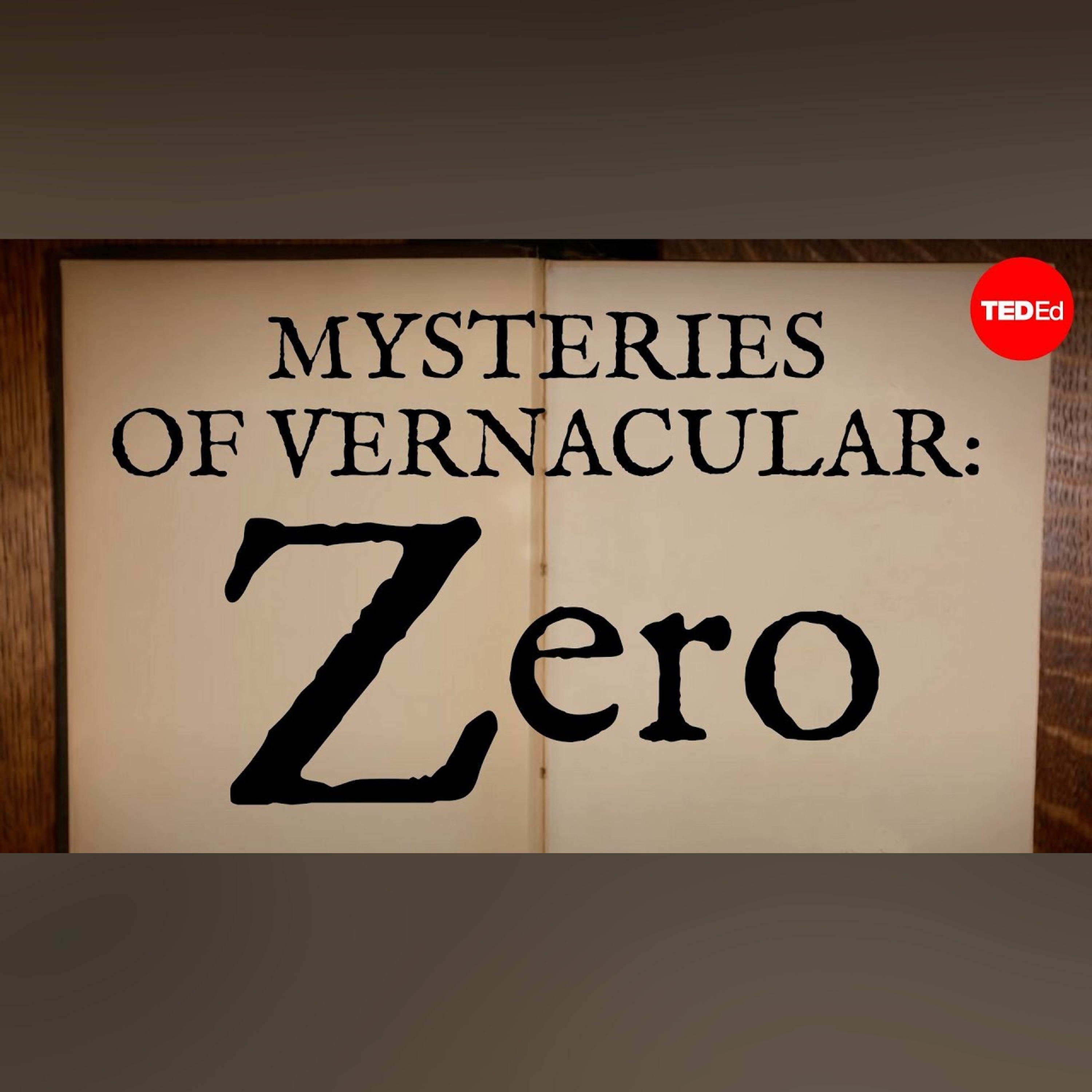 Mysteries of vernacular: Zero - Jessica Oreck and Rachael Teel