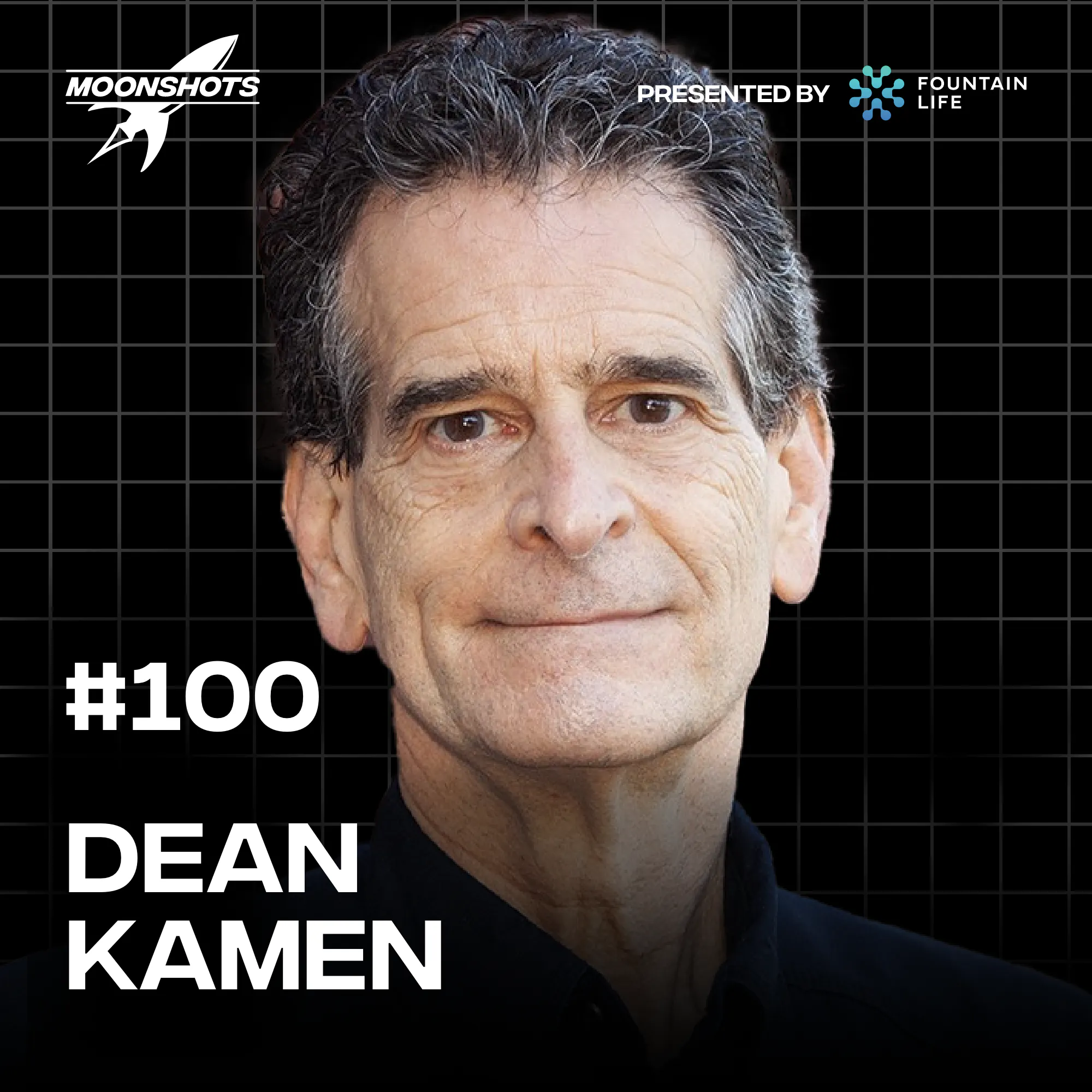 The World-Changing Science of Organ Manufacturing w/ Dean Kamen | EP #100 Episode cover