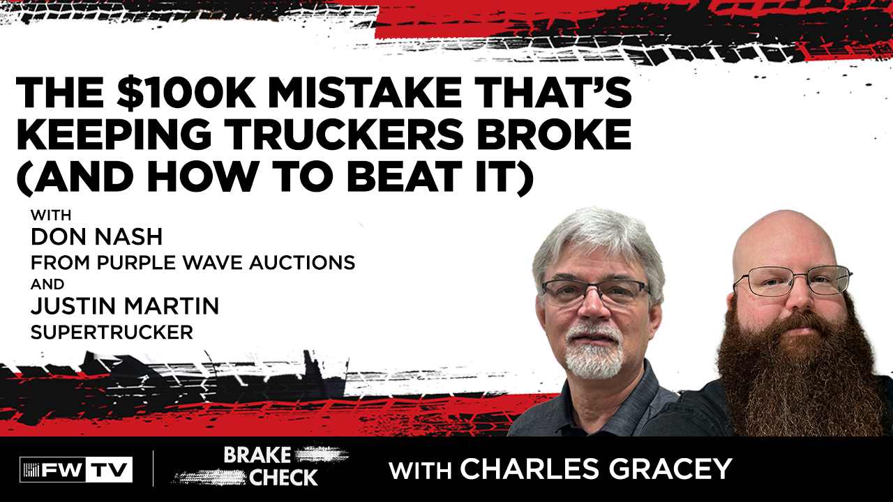 The $100K Mistake That’s Keeping Truckers Broke (And How to Beat It) | Brake Check