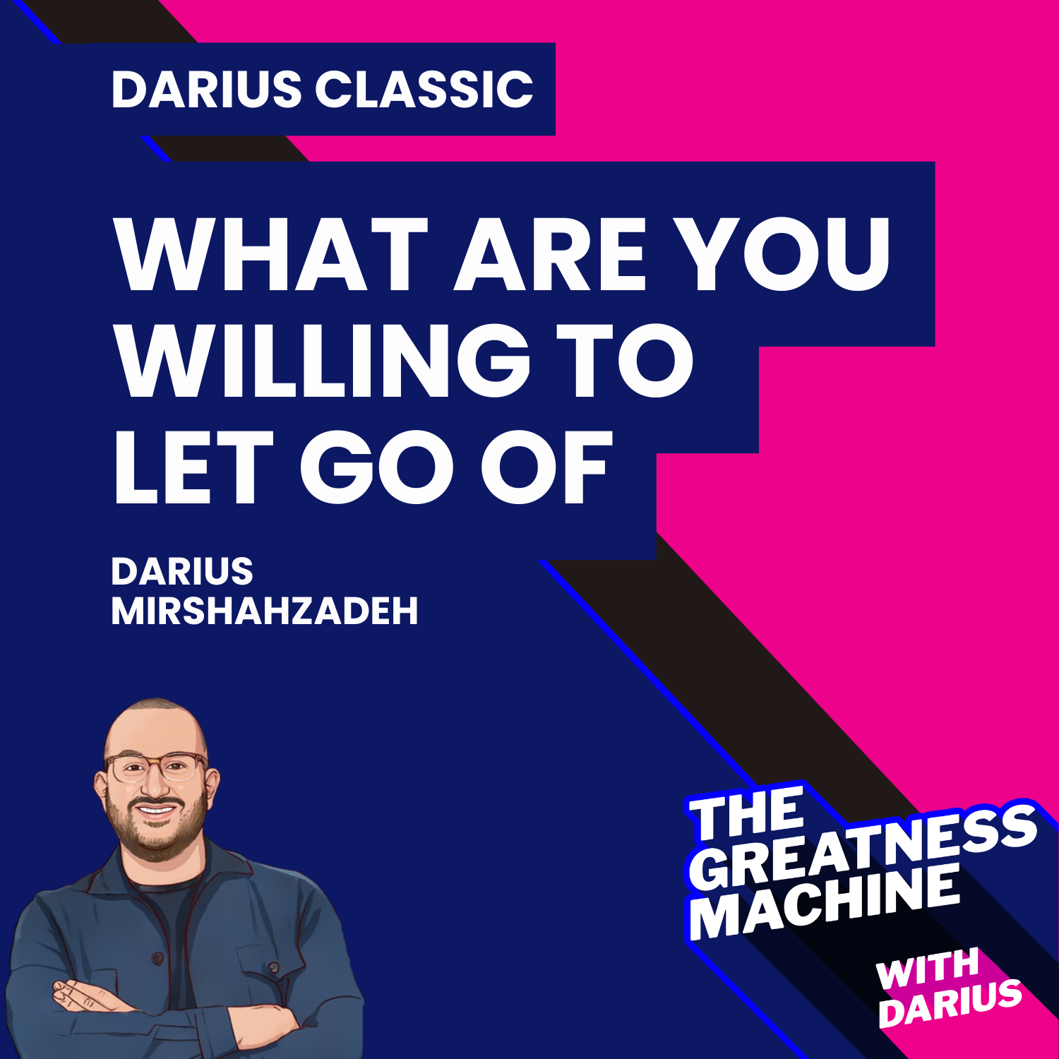 The Greatness Machine