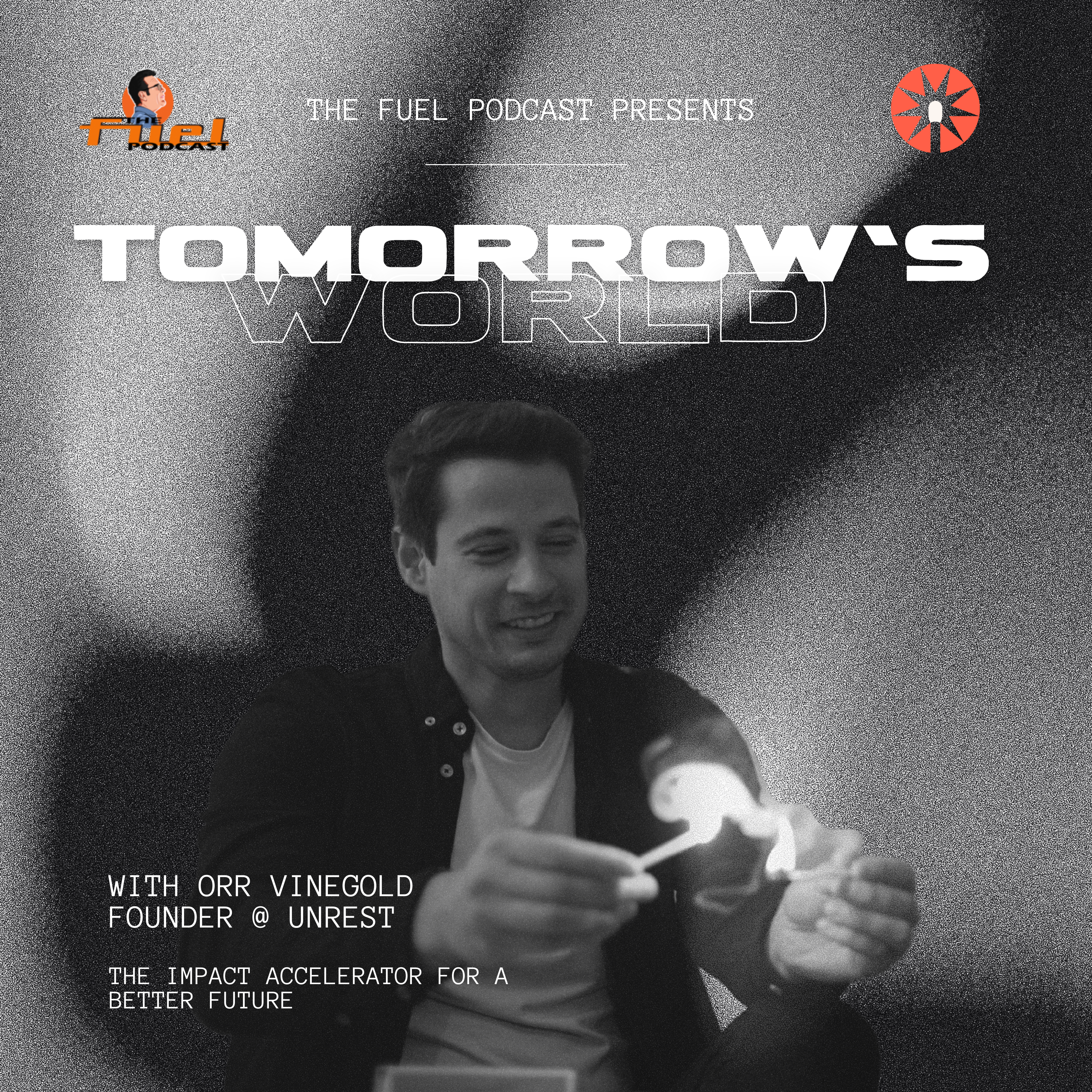 Orr Vinegold - Unrest: Tomorrow's World episode artwork
